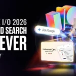 Google I/O 2026: 4 Massive AI Announcements Changing Search & SEO