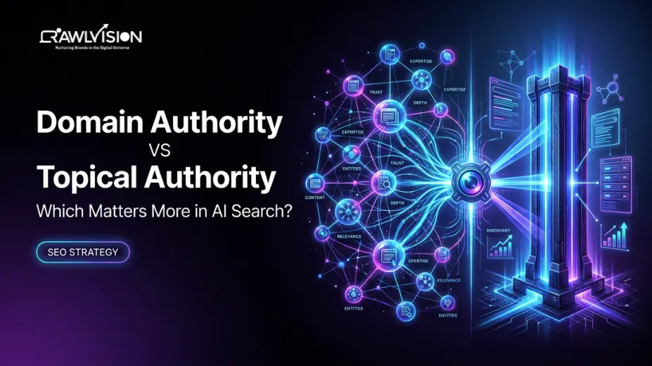 Domain Authority vs Topical Authority: Which One Matters More in AI Search?